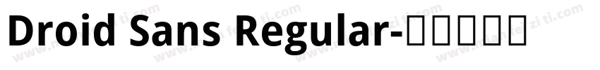 Droid Sans Regular字体转换